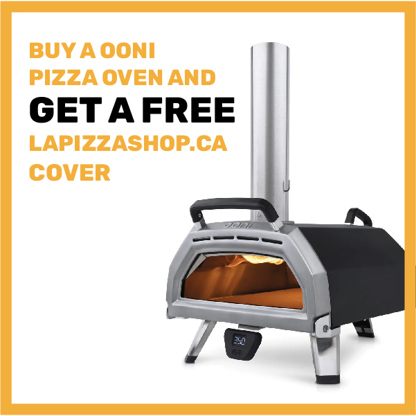 Get a free lapizzashop.ca cover when you buy a Ooni pizza oven
