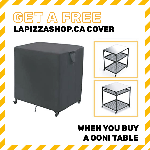 Free lapizzashop.ca cover when you buy a ooni table